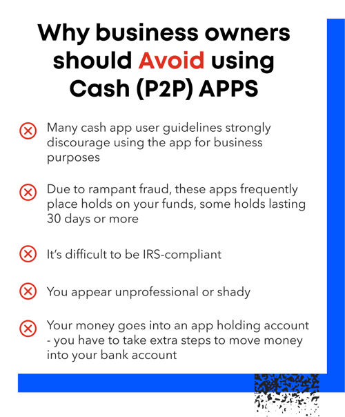 Why business owners should avoid using cash (P2P) apps
