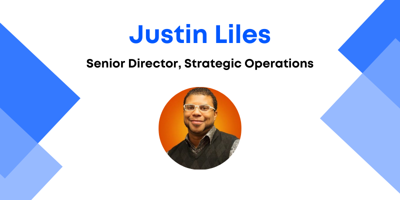 Justin Liles: Senior director of strategic operations