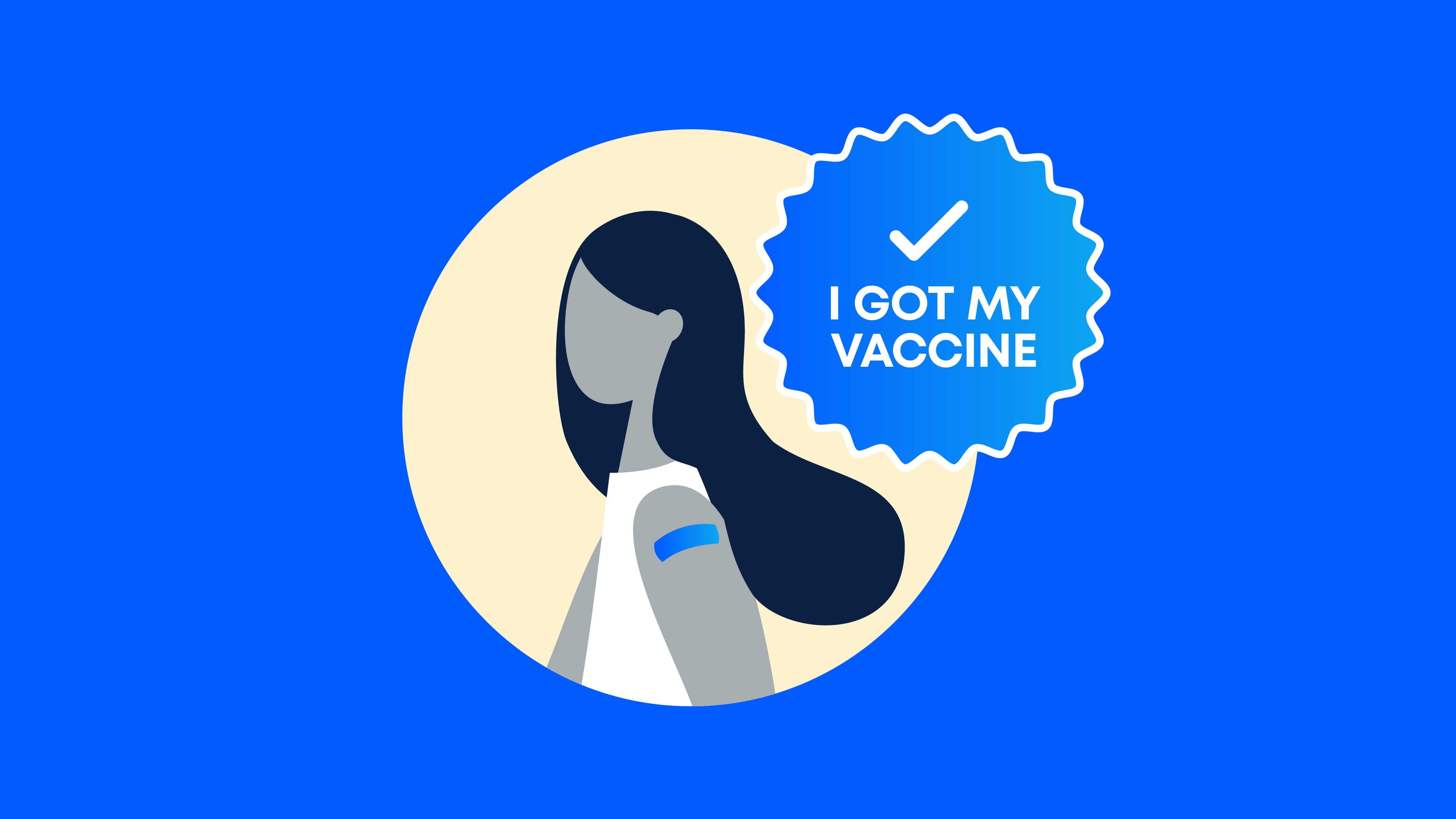 Illustration of woman with an I got my vaccine sticker. 