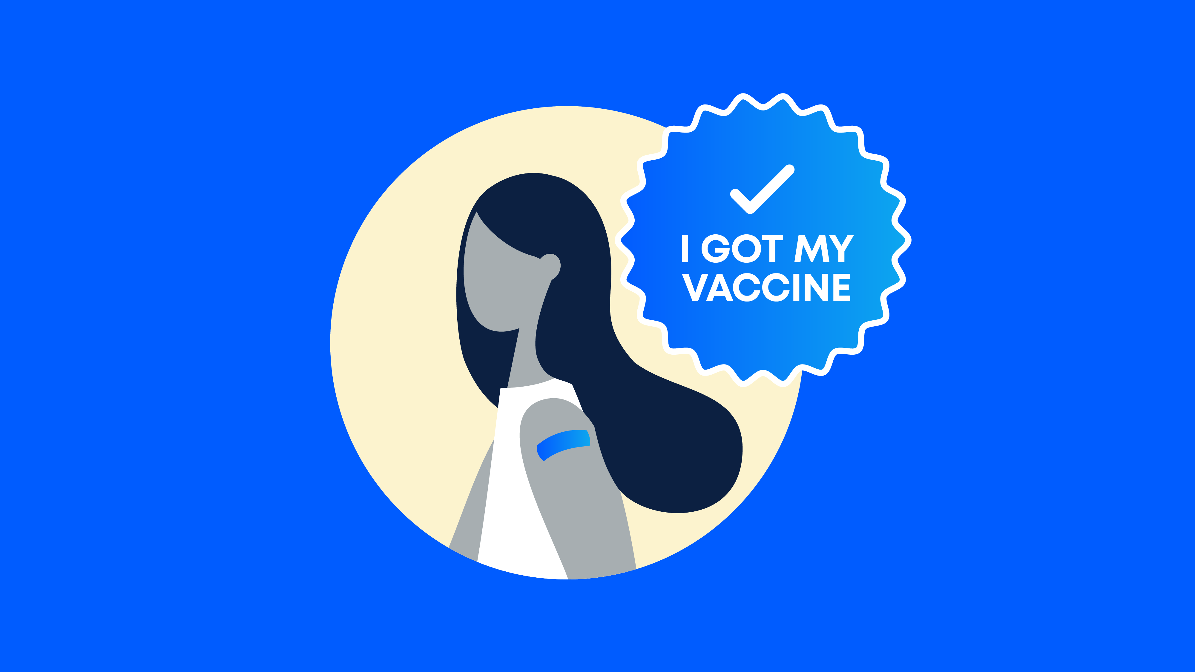 Illustration of woman with an I got my vaccine sticker. featured_image