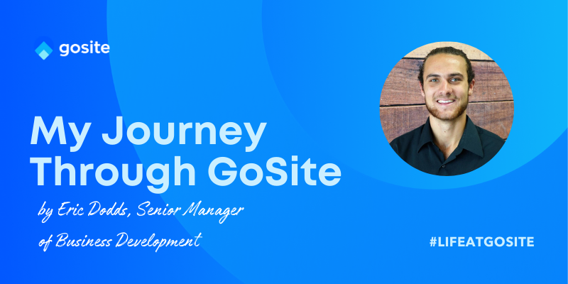 My Journey through GoSite by Eric Dodds with a picture of Eric Dodds